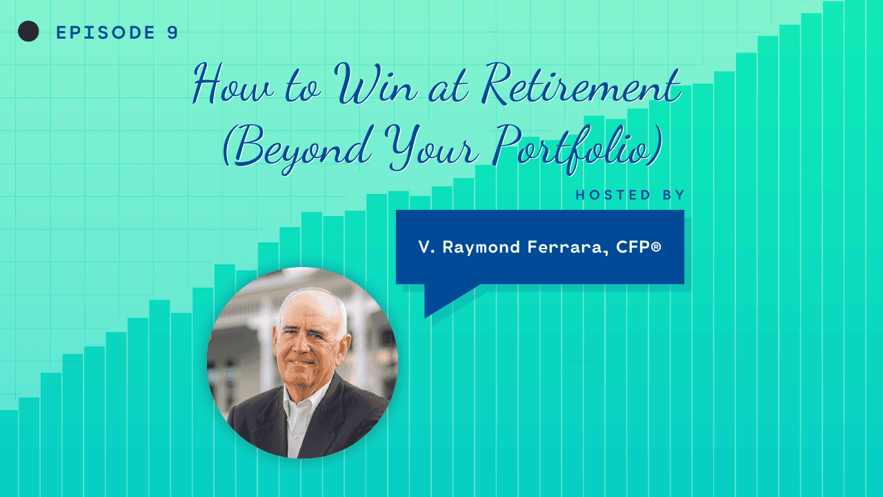 How to Win at Retirement (Beyond Your Portfolio)