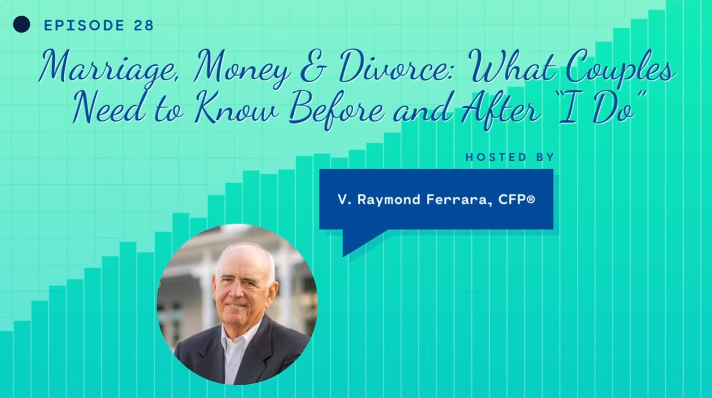 Marriage, Money & Divorce: What Couples Need to Know Before and After “I Do”
